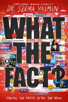 Co jest faktem? Odnajdywanie prawdy w hałasie - What the Fact?: Finding the Truth in All the Noise