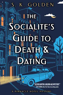 Przewodnik towarzyski po śmierci i randkach - The Socialite's Guide to Death and Dating