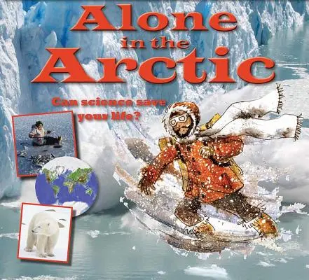 Sam w Arktyce - Alone in the Arctic