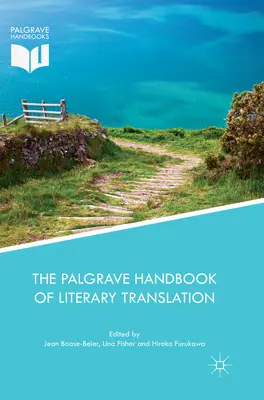 Podręcznik przekładu literackiego wydawnictwa Palgrave - The Palgrave Handbook of Literary Translation