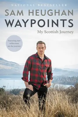 Punkty trasy: Moja szkocka podróż - Waypoints: My Scottish Journey