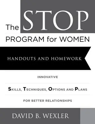 Program Stop dla kobiet: materiały i zadania domowe - The Stop Program for Women: Handouts and Homework