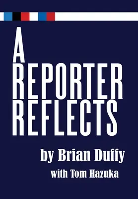 Refleksje reportera - A Reporter Reflects