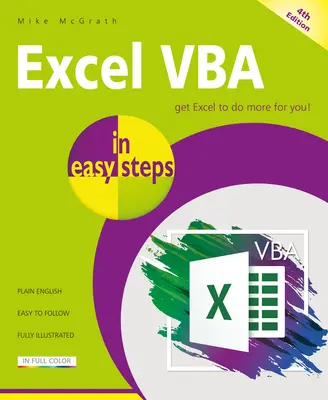 Excel VBA w prostych krokach: Ilustrowane korzystanie z programu Excel w platformie Microsoft 365 - Excel VBA in Easy Steps: Illustrated Using Excel in Microsoft 365