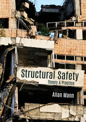 Bezpieczeństwo strukturalne: Teoria i praktyka - Structural Safety: Theory & Practice