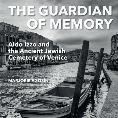 Strażnik pamięci: Aldo Izzo i starożytny cmentarz żydowski w Wenecji - The Guardian of Memory: Aldo Izzo and the Ancient Jewish Cemetery of Venice