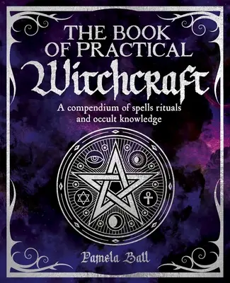 Księga praktycznych czarów - The Book of Practical Witchcraft