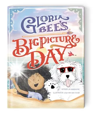 Wielki Dzień Glorii Bee - Gloria Bee's Big Picture Day