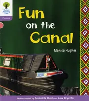 Oxford Reading Tree: Poziom 1+: Floppy's Phonics Non-Fiction: Fun on the Canal - Oxford Reading Tree: Level 1+: Floppy's Phonics Non-Fiction: Fun on the Canal