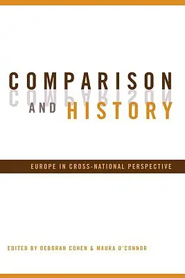 Porównanie i historia: Europa w perspektywie międzynarodowej - Comparison and History: Europe in Cross-National Perspective