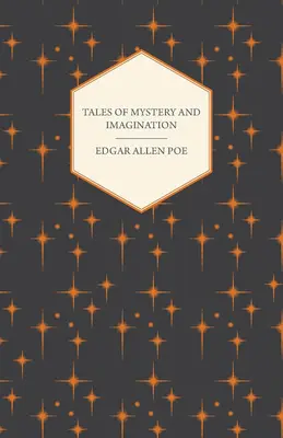 Opowieści o tajemnicy i wyobraźni - Tales of Mystery and Imagination