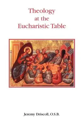 Teologia przy stole eucharystycznym - Theology at the Eucharistic Table