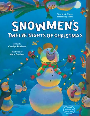 Dwanaście świątecznych nocy bałwanków - Snowmen's Twelve Nights of Christmas