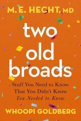 Two Old Broads w miękkiej oprawie - Two Old Broads Softcover