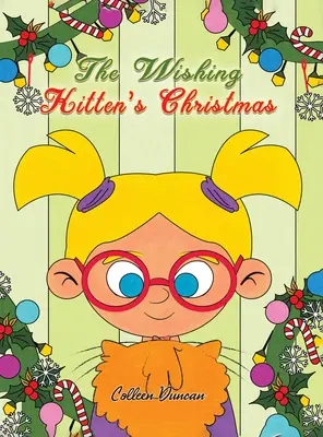 Życzenia świąteczne dla kociaka - The Wishing Kitten's Christmas