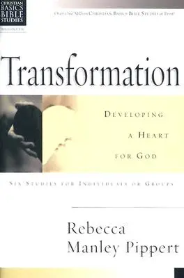 Transformacja: Rozwijanie serca dla Boga - Transformation: Developing a Heart for God