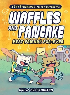 Gofry i naleśnik: Najlepsi przyjaciele na zawsze (powieść graficzna) - Waffles and Pancake: Best Friends Fur-Ever (a Graphic Novel)