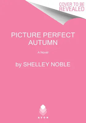 Obraz idealnej jesieni - Picture Perfect Autumn