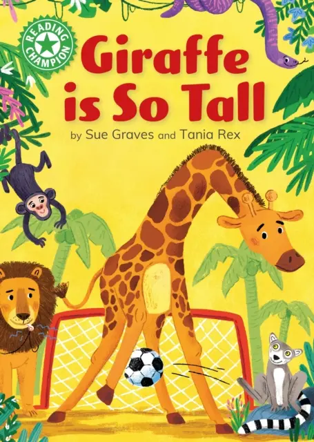 Mistrz czytania: Giraffe is Tall - Independent Reading Green 5 - Reading Champion: Giraffe is Tall - Independent Reading Green 5