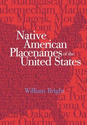 Rdzennie amerykańskie nazwy miejscowości w Stanach Zjednoczonych - Native American Placenames of the United States