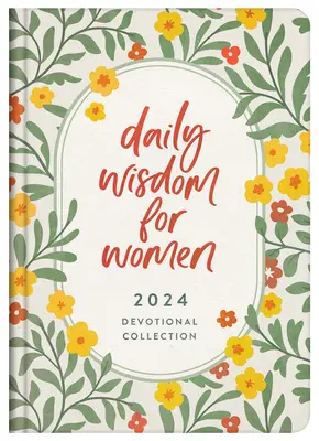 Codzienna mądrość dla kobiet 2024 - kolekcja nabożeństw - Daily Wisdom for Women 2024 Devotional Collection