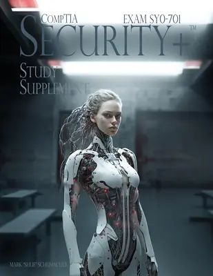 Shue's CompTIA Security+ Study Supplement Exam SY0-701, wydanie 3 - Shue's CompTIA Security+ Study Supplement Exam SY0-701, 3rd Edition