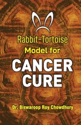 Model królik-żółw w leczeniu raka - Rabbit-Tortoise Model for Cancer Cure