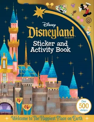 Disneyland Parks Sticker and Activity Book: Z ponad 500 naklejkami - Disneyland Parks Sticker and Activity Book: With Over 500 Stickers