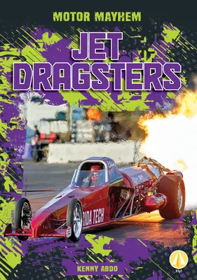 Odrzutowe dragstery - Jet Dragsters