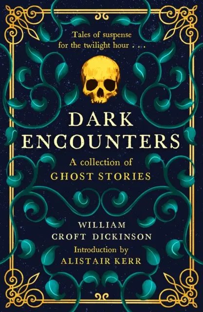 Dark Encounters: Zbiór opowieści o duchach - Dark Encounters: A Collection of Ghost Stories