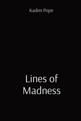 Linie szaleństwa - Lines of Madness