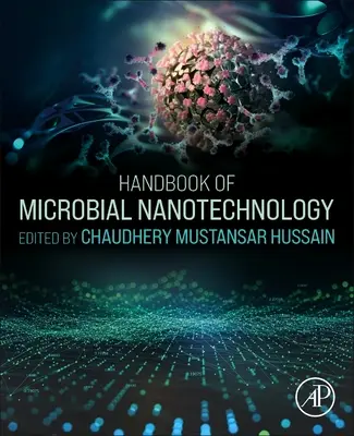 Podręcznik nanotechnologii drobnoustrojów - Handbook of Microbial Nanotechnology