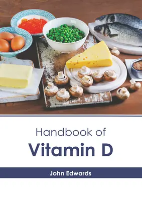 Podręcznik witaminy D - Handbook of Vitamin D