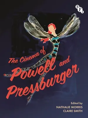 Kino Powella i Pressburgera - The Cinema of Powell and Pressburger