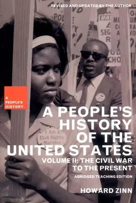 Ludowa historia Stanów Zjednoczonych: Od wojny secesyjnej do współczesności - A People's History of the United States: The Civil War to the Present