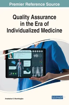 Zapewnienie jakości w dobie medycyny zindywidualizowanej - Quality Assurance in the Era of Individualized Medicine