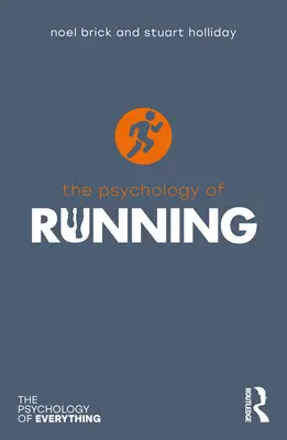 Psychologia biegania - The Psychology of Running