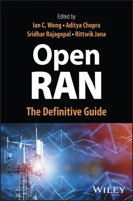 Open Ran: Ostateczny przewodnik - Open Ran: The Definitive Guide