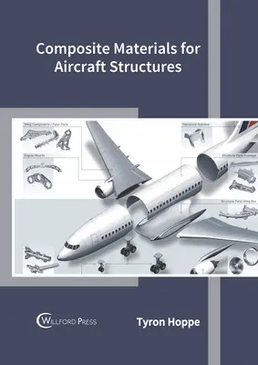 Materiały kompozytowe dla konstrukcji lotniczych - Composite Materials for Aircraft Structures