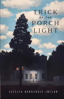 Sztuczka ze światłem na werandzie - Trick of the Porch Light