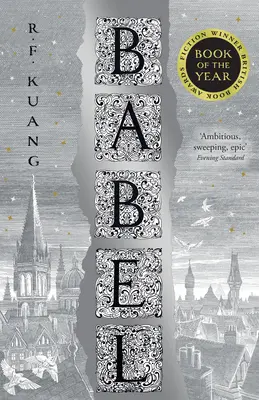 Babel - Or the Necessity of Violence: an Arcane History of the Oxford Translators' Revolution (Babel - czyli konieczność przemocy: tajemna historia rewolucji oksfordzkich tłumaczy) - Babel - Or the Necessity of Violence: an Arcane History of the Oxford Translators' Revolution