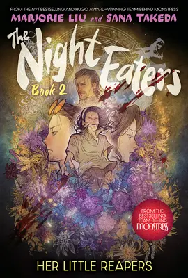 Nocożercy: Jej Mali Żniwiarze (Nocni Pożeracze książka #2) - The Night Eaters: Her Little Reapers (the Night Eaters Book #2)