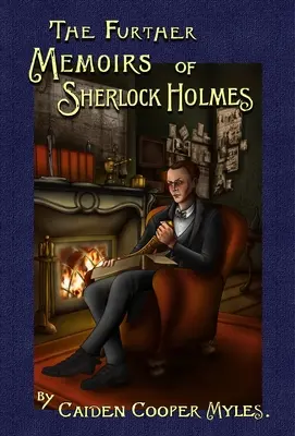 Dalsze wspomnienia Sherlocka Holmesa - The Further Memoirs of Sherlock Holmes