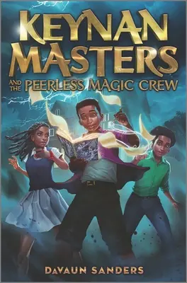 Keynan Masters i ekipa Peerless Magic Crew - Keynan Masters and the Peerless Magic Crew