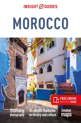 Insight Guides Maroko (Przewodnik turystyczny z darmowym ebookiem) - Insight Guides Morocco (Travel Guide with Free Ebook)