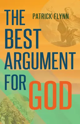 Najlepszy argument za Bogiem - The Best Argument for God