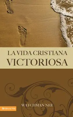 Zwycięskie życie chrześcijańskie - La Vida Cristiana Victoriosa