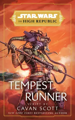 Star Wars: Tempest Runner (Najwyższa Republika) - Star Wars: Tempest Runner (The High Republic)