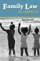 Prawo rodzinne na Jamajce - Family Law in Jamaica
