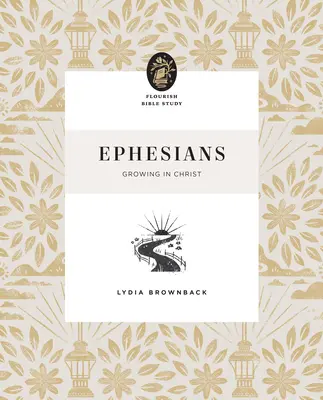 Efezjan: Wzrastanie w Chrystusie - Ephesians: Growing in Christ